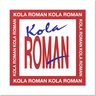 Kola Roman Colombia clean Posters and Art